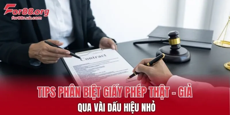 Cách phân biệt giấy phép thật & giả